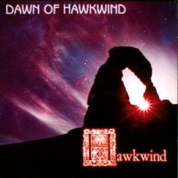 Hawkwind : Dawn of Hawkwind (Compilation)
